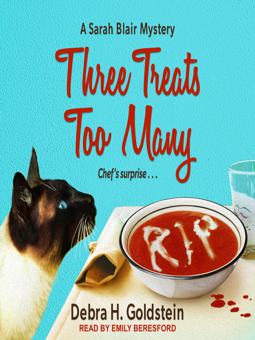 Title details for Three Treats Too Many by Debra H. Goldstein - Available